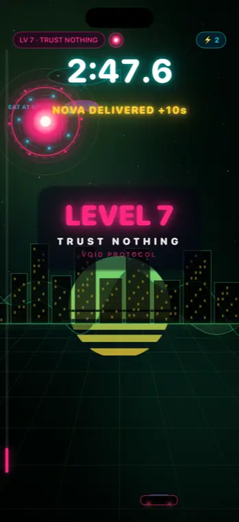 NOVA delivering a ten second bonus at level 7, Trust Nothing